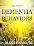 Dementia Behaviors