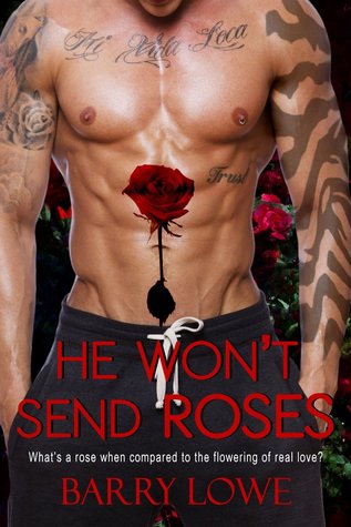 He Won't Send Roses
