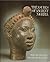 Treasures of Ancient Nigeria