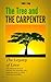 The Tree and the Carpenter