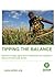 Tipping the Balance: Policies to shape agriculture investments and markets in favour of small-scale farmers