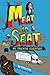 Meat In A Seat: My Trucking...