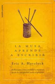 La musa aprende a escribir: Reflexiones sobre oralidad y escritura desde la antiguedad hasta el presente