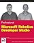 Professional Microsoft Robotics Developer Studio