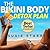 How To Lose Weight Fast: The Bikini Body Detox Plan (How To Lose Weight Fast...The Bikini Body Plan Book 3)