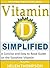 Vitamin D Simplified: A Con...