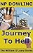 Journey To Hell: The William O'Leary Series