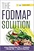 The FODMAP Solution: A Low ...