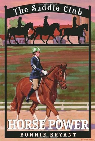Horse Power (Saddle Club, #4)