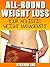 All-Round Weight Loss: Your...