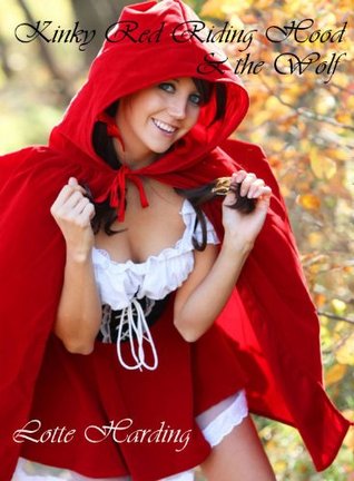 Kinky Red Riding Hood and the Wolf (Kindle Edition)