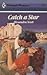 Catch a Star by Alexandra   Scott