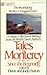Tales of Monterey: Since th...