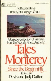 Tales of Monterey: Since the Beginning