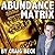 How to Be Wealthy: The Abundance Matrix