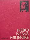 Nebo nema miljenike