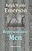 Representative Men [with Biographical Introduction]