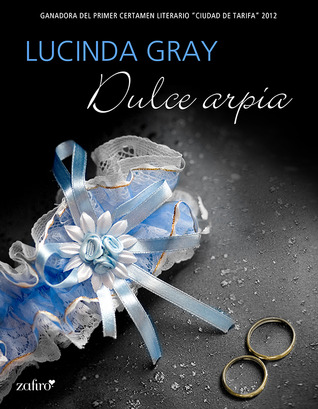 Dulce arpía (Kindle Edition)