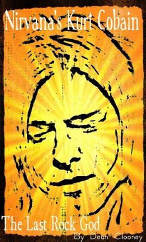 Nirvana's Kurt Cobain (Kindle Edition)