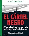 El cártel negro: ...