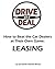 Drive the Deal! How to Lease Cars