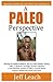 A Paleo Perspective
