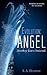 Angel (The Evolution, #1)