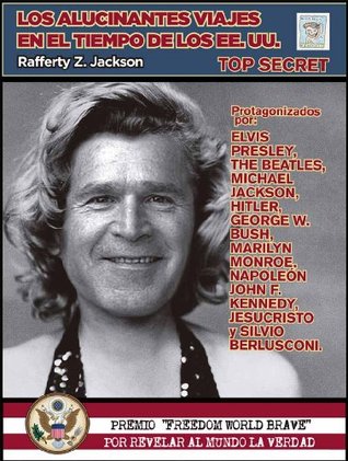 Tapa de Los alucinantes viajes en el tiempo de los EE. UU. (Rafael Fernández Ruiz)