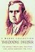 Theodore Dreiser: 5 Works: The Genius, Twelve Men, The Financier, Jennie Gerhardt, The Titan