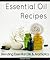 Essential Oil Recipes - Blending Essential Oils & Aromatics by Harper Evans Essential Oil Recipes - Blending Essential Oils & Aromatics by Harper Evans
