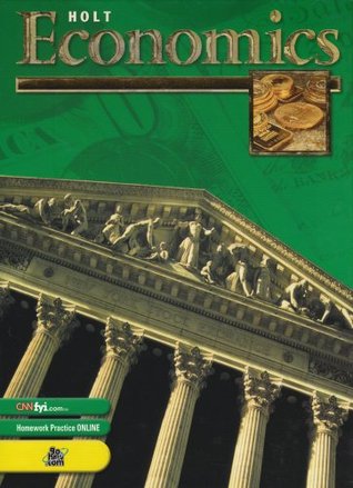Holt Economics Student Edition Grades 9 12 03 By Robert L Pennington