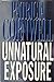 Unnatural Exposure (Kay Sca...