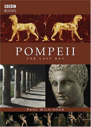 Pompeii: The Last Day (Paperback)