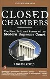 Closed Chambers by Edward Lazarus