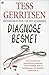 Diagnose besmet by Tess Gerritsen Diagnose besmet by Tess Gerritsen