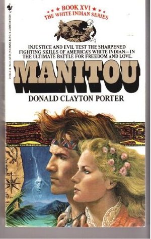 Manitou (White Indian, #16)