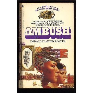 Ambush (White Indian, #8)