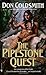 The Pipestone Quest (Spanish Bit Saga, #28)
