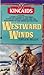 Westward Winds (The Kincaids, #4)