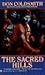 The Sacred Hills (Spanish Bit Saga, #8)