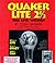 Quaker Lite 2 1/2:  The Lite Within