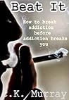 Hooked: Life Lessons of an Alcoholic and Addict (How to Beat it Before it Beats YOU)