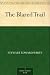 The Blazed Trail