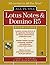 Lotus Notes and Domino R5 All-In-One Exam Guide by Libby Ingrassia Schwarz Lotus Notes and Domino R5 All-In-One Exam Guide by Libby Ingrassia Schwarz