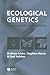 Ecological Genetics by Andrew Lowe