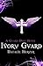 Ivory Guard (The Guard Duet Book 1)