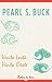 Vento Leste by Pearl S. Buck Vento Leste by Pearl S. Buck