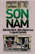 Đất Gia Định – Bến Nghé xưa & người Sài Gòn (Biên khảo)