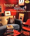 House of Belief: Creating Your Own Personal Style House of Belief: Creating Your Own Personal Style