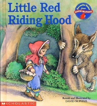 Little Red Riding Hood (Favorite Tales from David McPhail)